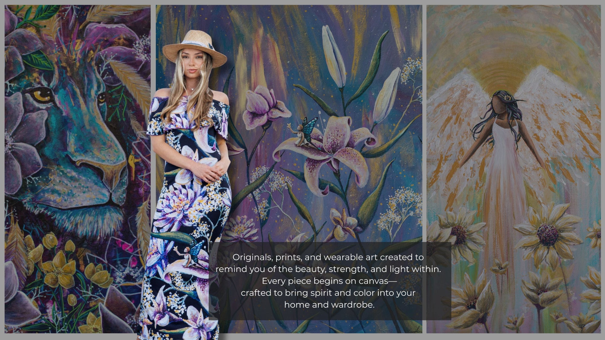 A woman wearing a floral print dress and straw hat stands between three colorful art panels showing a lion, flowers, and an angel, with text about original, prints, and wearable art.